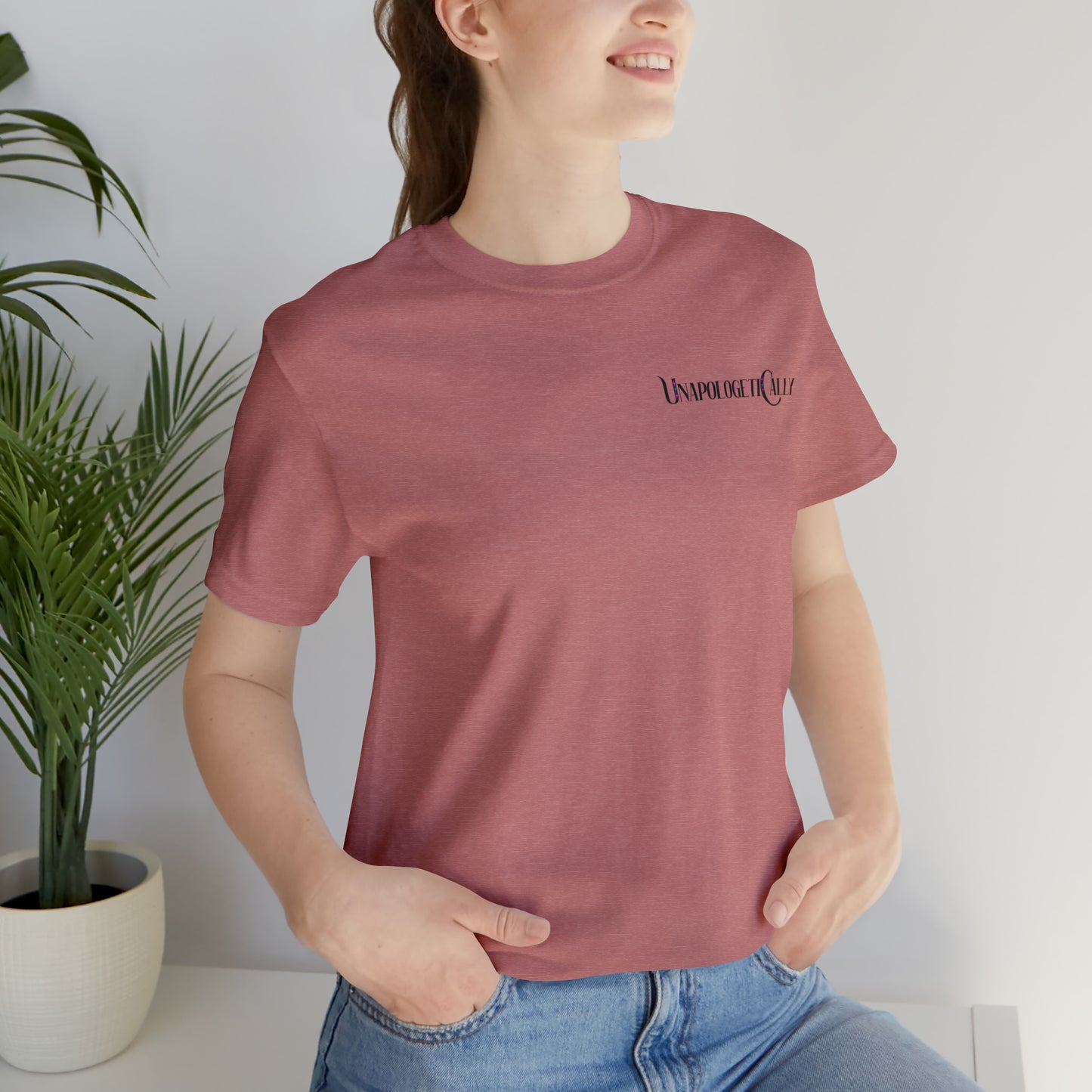 Unapologetically Unisex Jersey Tee